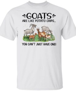 Goats are like potato chips you can’t just have one shirt Shirt Sweatshirt Long Sleeve Hoodie Tank Mug – Tally’s Mojos