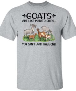 Goats are like potato chips you cant just have one shirt Shirt Sweatshirt Long Sleeve Hoodie Tank Mug Tallys Mojos 5