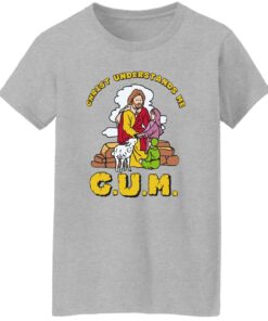 God christ understands me cum shirt Shirt Sweatshirt Long Sleeve Hoodie Tank Mug Tallys Mojos 7