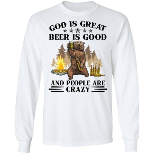 God is great beer is good and people are crazy shirt Shirt Sweatshirt Long Sleeve Hoodie Tank Mug – Tally’s Mojos