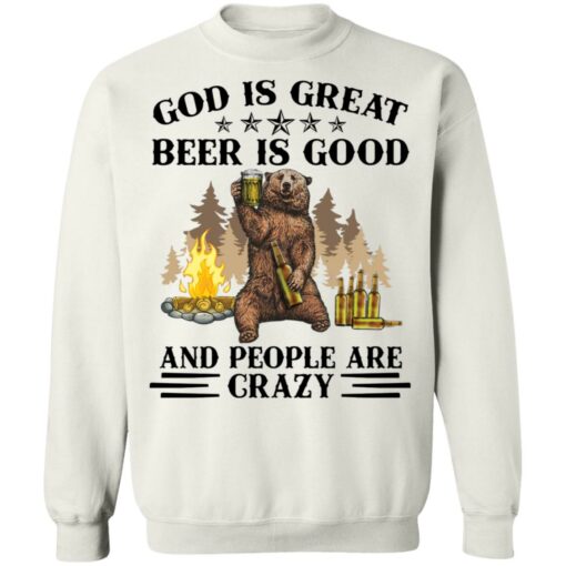 God is great beer is good and people are crazy shirt Shirt Sweatshirt Long Sleeve Hoodie Tank Mug – Tally’s Mojos