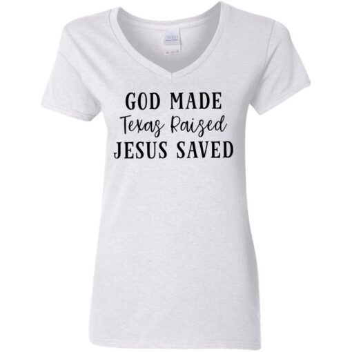 God made texas raised jesus saved shirt Shirt Sweatshirt Long Sleeve Hoodie Tank Mug – Tally’s Mojos