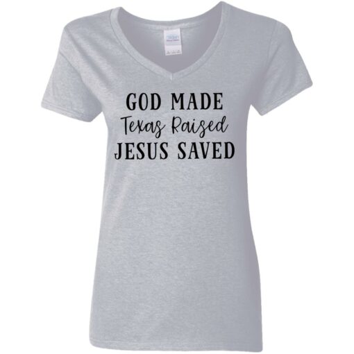 God made texas raised jesus saved shirt Shirt Sweatshirt Long Sleeve Hoodie Tank Mug – Tally’s Mojos