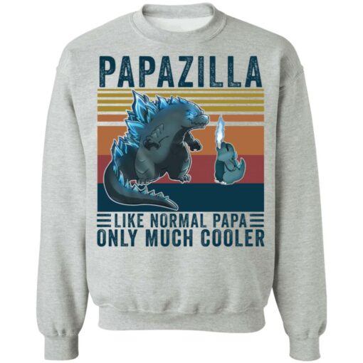 Godzilla Papazilla like normal papa only much cooler shirt Shirt Sweatshirt Long Sleeve Hoodie Tank Mug – Tally’s Mojos