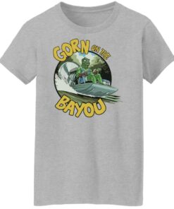 Gorn on the bayou shirt Shirt Sweatshirt Long Sleeve Hoodie Tank Mug - Tally's Mojos 6 Gorn on the bayou shirt Shirt Sweatshirt Long Sleeve Hoodie Tank Mug Tallys Mojos 7