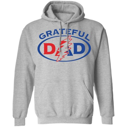 Grateful dad shirt Shirt Sweatshirt Long Sleeve Hoodie Tank Mug – Tally’s Mojos