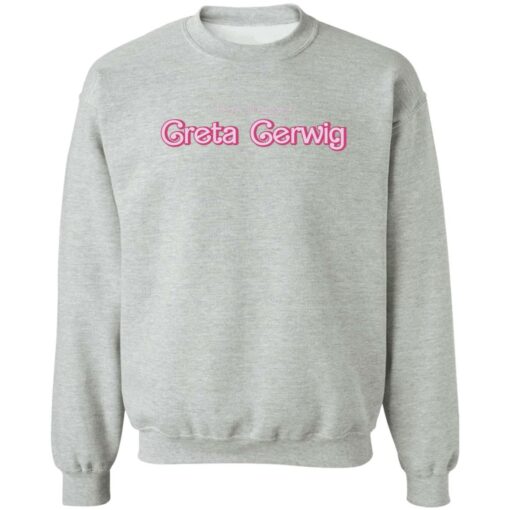 Greta Gerwig Shirt Shirt Sweatshirt Long Sleeve Hoodie Tank Mug – Tally’s Mojos