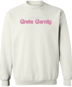 Greta Gerwig Shirt Shirt Sweatshirt Long Sleeve Hoodie Tank Mug Tallys Mojos 4