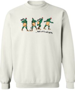 Grinch ooh a ah that's it I'm not going shirt Shirt Sweatshirt Long Sleeve Hoodie Tank Mug - Tally's Mojos 3 Grinch ooh a ah thats it Im not going shirt Shirt Sweatshirt Long Sleeve Hoodie Tank Mug Tallys Mojos 4