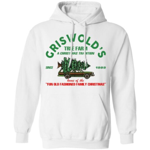 Griswold’s Tree Farm A Christmas Tradition Shirt Shirt Sweatshirt Long Sleeve Hoodie Tank Mug – Tally’s Mojos