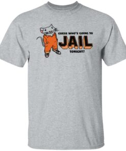 Guess whos going to tonight shirt Shirt Sweatshirt Long Sleeve Hoodie Tank Mug Tallys Mojos 5