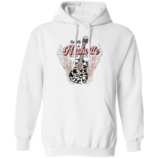 Guitar take me to nashville music city sweatshirt Shirt Sweatshirt Long Sleeve Hoodie Tank Mug – Tally’s Mojos