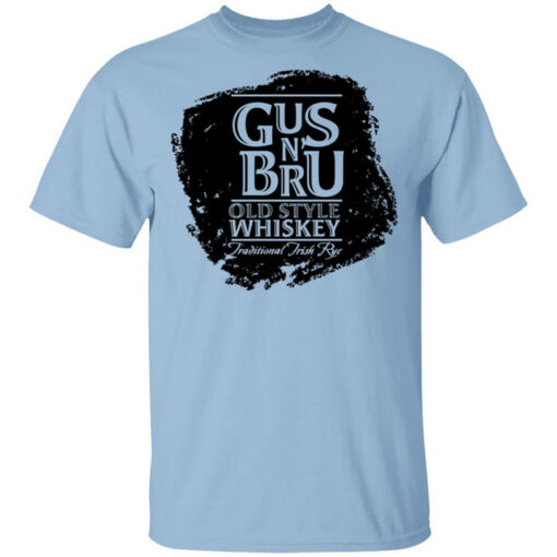 Gus N’ Bru Whiskey T-Shirts, Hoodies, Long Sleeve Shirt Sweatshirt Long Sleeve Hoodie Tank Mug – Tally’s Mojos