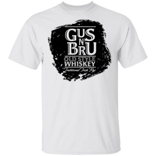 Gus N’ Bru Whiskey T-Shirts, Hoodies, Long Sleeve Shirt Sweatshirt Long Sleeve Hoodie Tank Mug – Tally’s Mojos