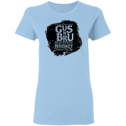 Gus N’ Bru Whiskey T-Shirts, Hoodies, Long Sleeve Shirt Sweatshirt Long Sleeve Hoodie Tank Mug – Tally’s Mojos