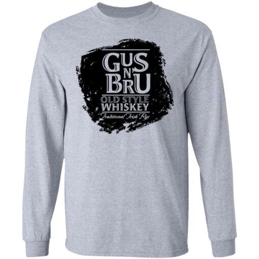 Gus N’ Bru Whiskey T-Shirts, Hoodies, Long Sleeve Shirt Sweatshirt Long Sleeve Hoodie Tank Mug – Tally’s Mojos