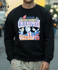 4 Time Indictment Champion Donald JTrump 45 Shirt 4