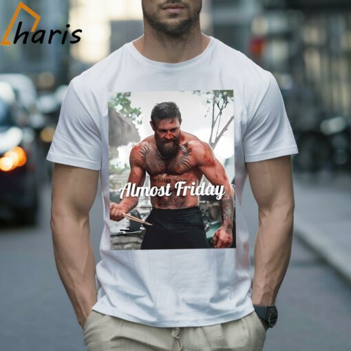 Almost Friday Mcgregor Movie Shirt