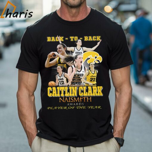 Back – To – Back Caitlin Clark Naismith Awards Player Of The Year T-Shirt