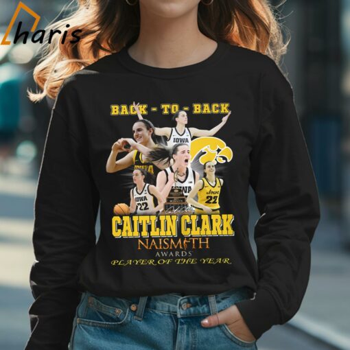 Back – To – Back Caitlin Clark Naismith Awards Player Of The Year T-Shirt