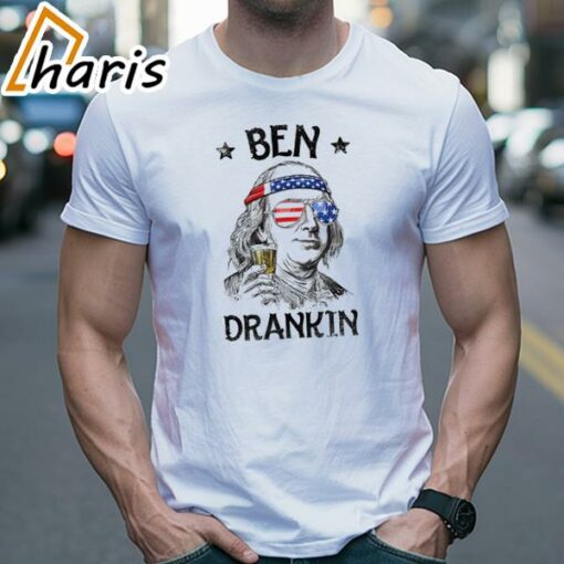 Ben Drankin 4th Of July Shirt