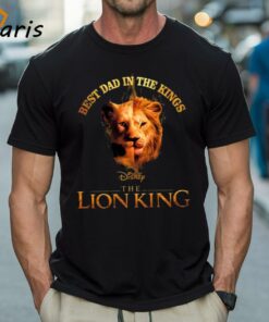 Best Dad In The Kings Disney The Lion King Shirt