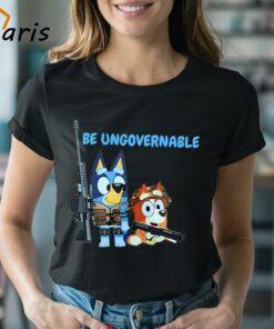 Bluey Army Be Ungovernable Shirt