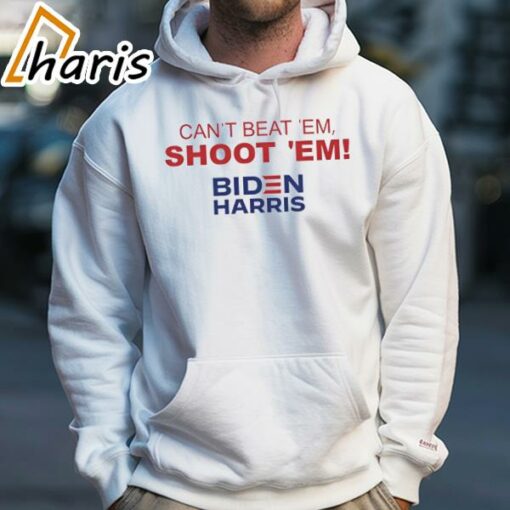 Can’t Beat ‘Em Shoot ‘Em Biden Harris Trump Fight Shirt