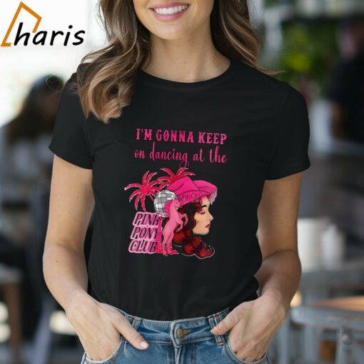 Chappell Roan I’m Gonna Keep Dancing At The Pink Pony Club T-shirt