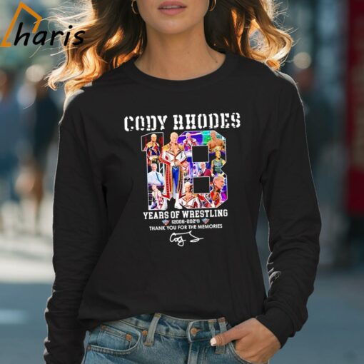 Cody Rhodes 18 Years Of Wrestling 2006-2024 Thank You For The Memories shirt