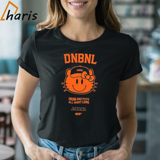 DNBNL Drum And Bass All Night Long San Francisco Giants Shirt