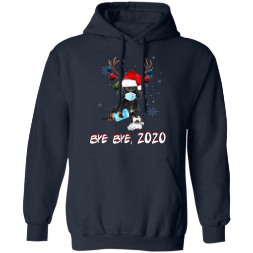 Dachshund Dog Bye Bye 2020 Christmas New Year Shirt Sweatshirt Long Sleeve Hoodie Tank Mug