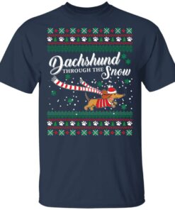 Dachshund through the Snow Christmas sweatshirt Shirt Sweatshirt Long Sleeve Hoodie Tank Mug