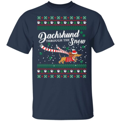 Dachshund through the Snow Christmas sweatshirt Shirt Sweatshirt Long Sleeve Hoodie Tank Mug