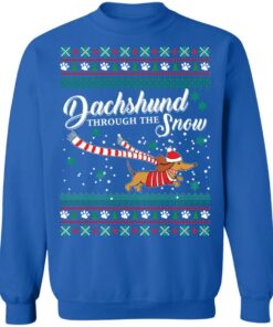 Dachshund through the Snow Christmas sweatshirt Shirt Sweatshirt Long Sleeve Hoodie Tank Mug 8 Dachshund through the Snow Christmas sweatshirt Shirt Sweatshirt Long Sleeve Hoodie Tank Mug 7