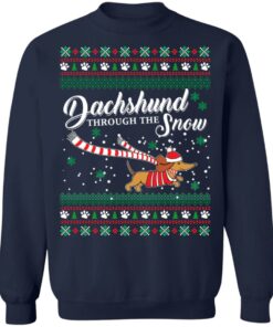 Dachshund through the Snow Christmas sweatshirt Shirt Sweatshirt Long Sleeve Hoodie Tank Mug 9 Dachshund through the Snow Christmas sweatshirt Shirt Sweatshirt Long Sleeve Hoodie Tank Mug 8