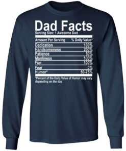 Dad Facts serving size 1 awesome dad shirt Shirt Sweatshirt Long Sleeve Hoodie Tank Mug