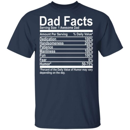 Dad Facts serving size 1 awesome dad shirt Shirt Sweatshirt Long Sleeve Hoodie Tank Mug