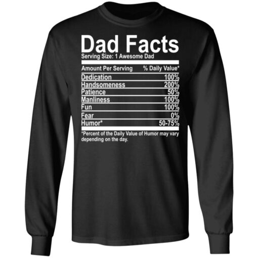 Dad Facts serving size 1 awesome dad shirt Shirt Sweatshirt Long Sleeve Hoodie Tank Mug