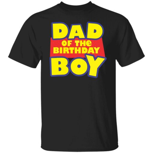 Dad of the birthday boy shirt Shirt Sweatshirt Long Sleeve Hoodie Tank Mug