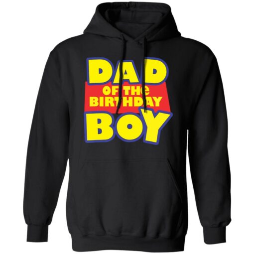 Dad of the birthday boy shirt Shirt Sweatshirt Long Sleeve Hoodie Tank Mug