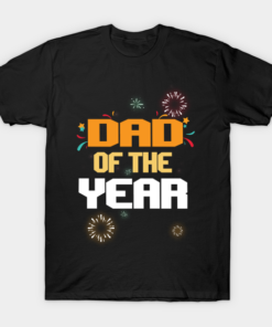 Dad of the year T-Shirt Shirt Sweatshirt Long Sleeve Hoodie Tank Mug