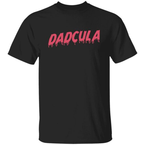 Dadcula shirt Shirt Sweatshirt Long Sleeve Hoodie Tank Mug