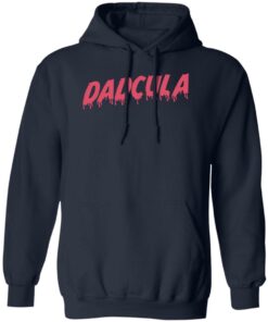 Dadcula shirt Shirt Sweatshirt Long Sleeve Hoodie Tank Mug