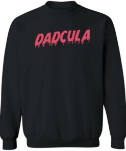 Dadcula shirt Shirt Sweatshirt Long Sleeve Hoodie Tank Mug 2 Dadcula shirt Shirt Sweatshirt Long Sleeve Hoodie Tank Mug 3