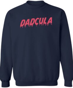 Dadcula shirt Shirt Sweatshirt Long Sleeve Hoodie Tank Mug 3 Dadcula shirt Shirt Sweatshirt Long Sleeve Hoodie Tank Mug 4