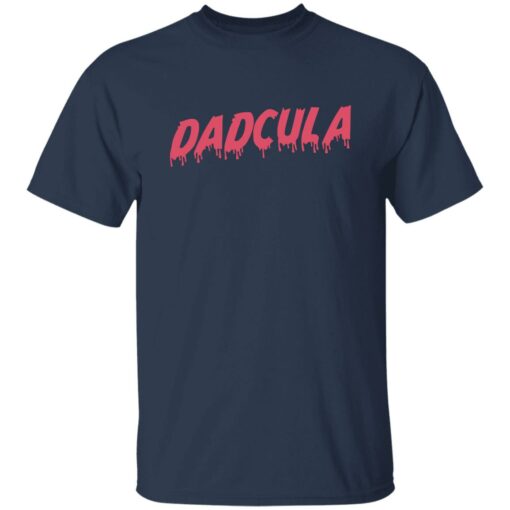 Dadcula shirt Shirt Sweatshirt Long Sleeve Hoodie Tank Mug