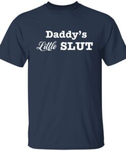 Daddy's little slut shirt Shirt Sweatshirt Long Sleeve Hoodie Tank Mug 6