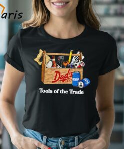 Dad’s Dept Tools Of The Trade Shirt