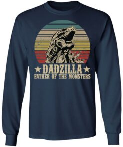 Dadzilla father of the monsters shirt Shirt Sweatshirt Long Sleeve Hoodie Tank Mug
